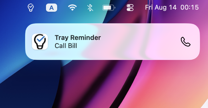 Tray Reminder Notification